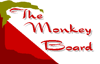 The New Monkey Board! Mooks welcome.
